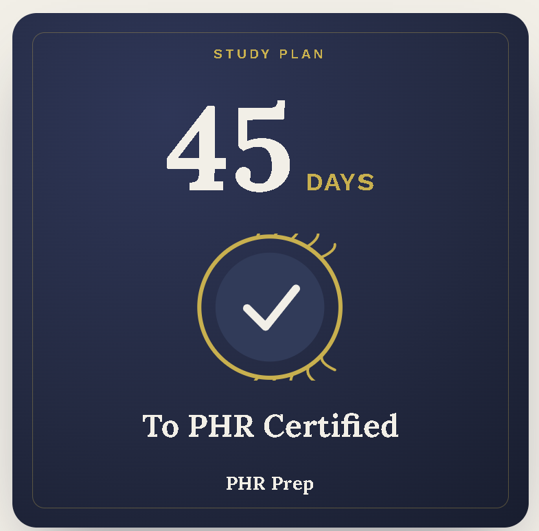PHR 45 Day Study Guide  Study Guide | ADHD & Autism Friendly PHR Exam Prep | Color-Coded Chunked Notes | HRCI 2024 Outline | Printable PDF